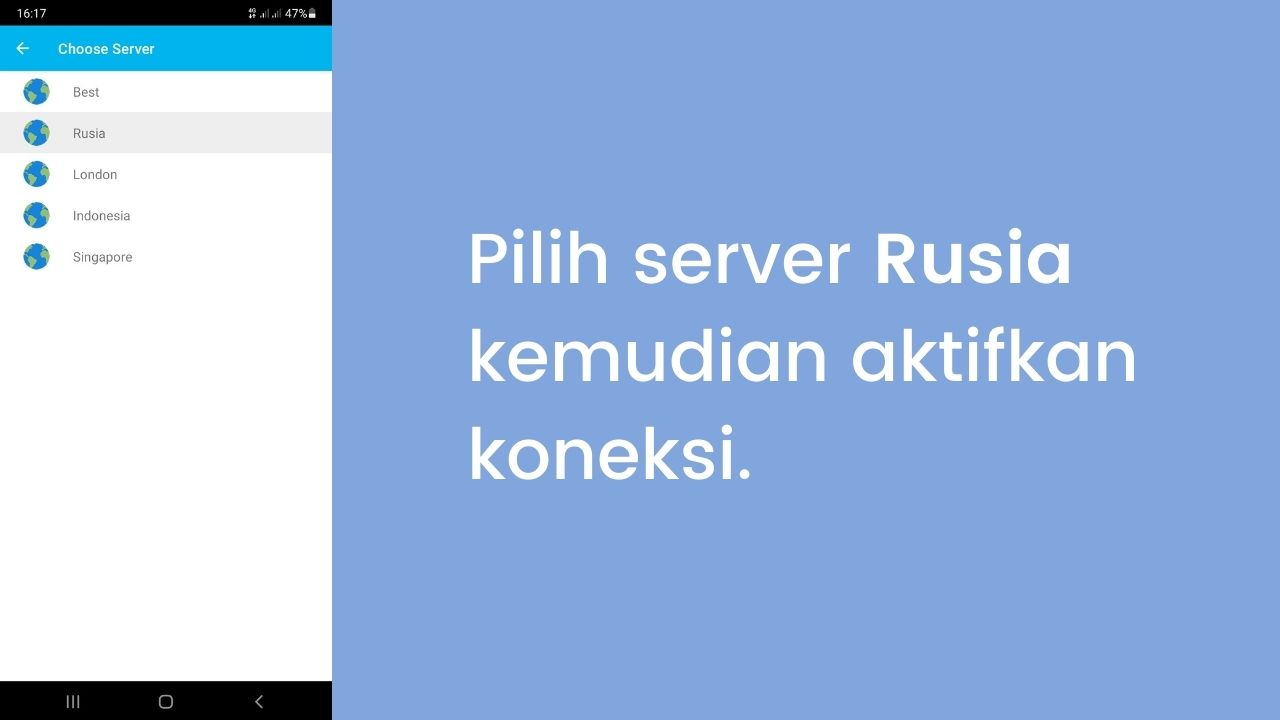Pilih server Rusia kemudian aktifkan koneksi.
